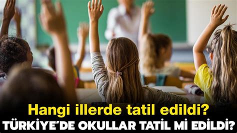 Türkiyede okullar tatil mi